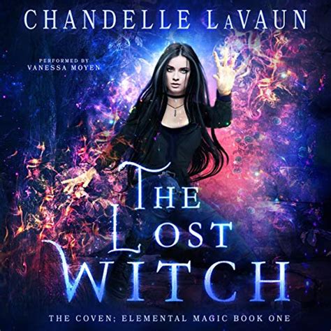 The Lost Witch: A Tale of Love and Betrayal